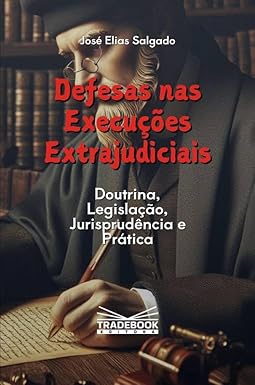 Defesas nas Execuções Extrajudiciais